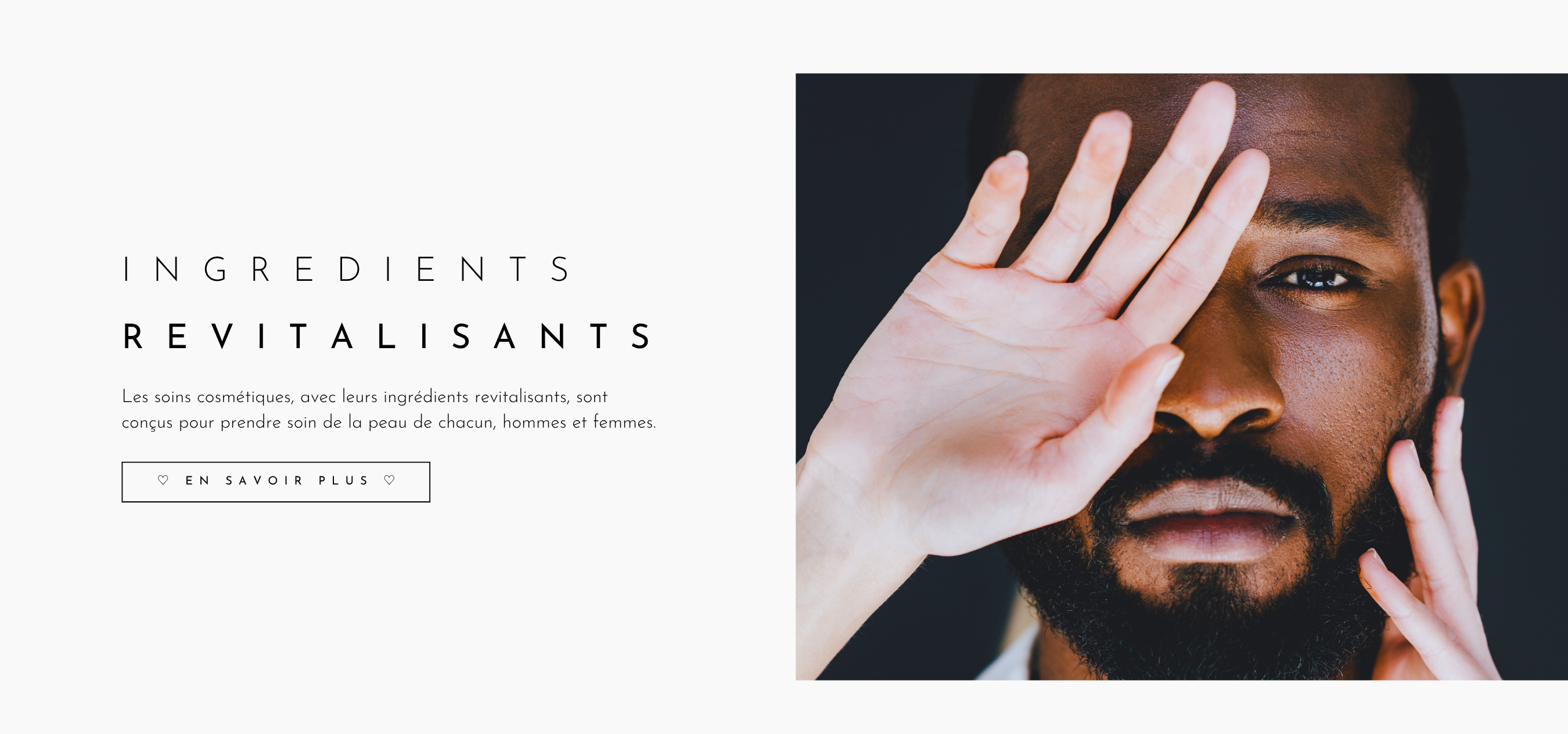Close-up of a man with a beard and short hair, holding his hand near his face, promoting skincare products with revitalizing ingredients for men and women. The text in French reads: "Revitalizing Ingredients" and "Skincare products with revitalizing ingredients are designed to care for everyone's skin, both men and women."